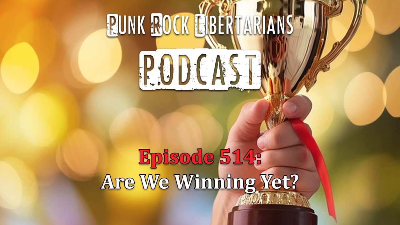 PRL Podcast Episode 514: Are We Winning Yet?